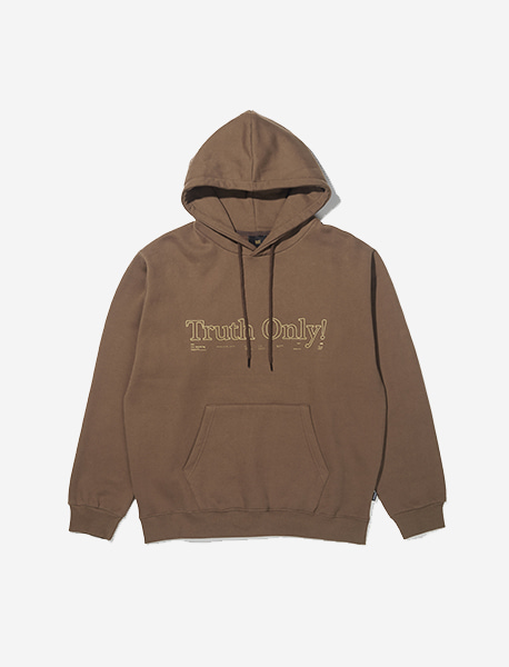 TRUTH ONLY HOODIE - BROWN