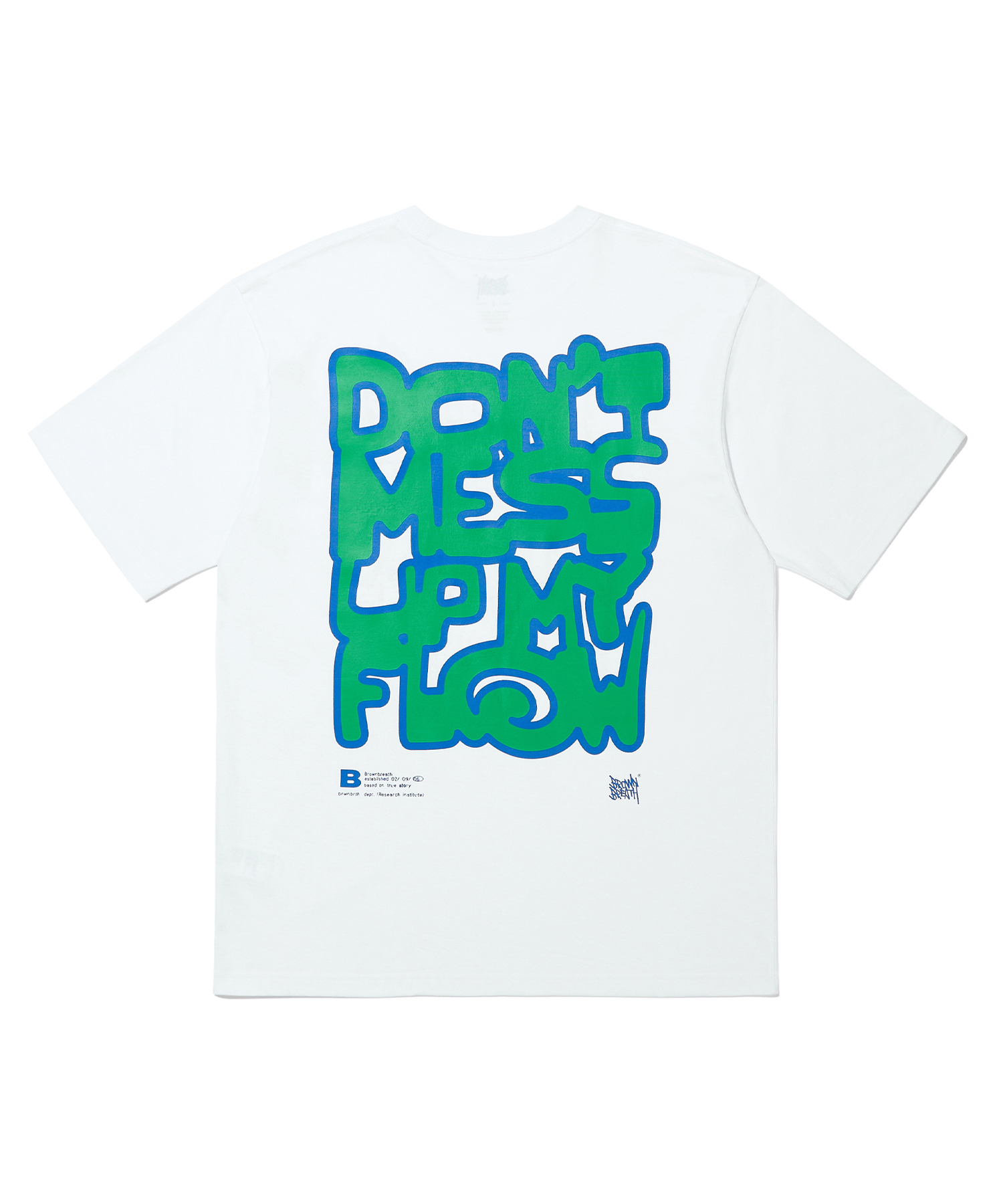 DONT MESS TEE - WHITE brownbreath