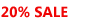 20% SALE