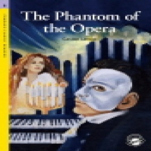 Oxford Bookworm Library Stage 1 / The Phantom of the Opera (with MP3)