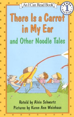 I Can Read Book 1-89 / There Is a Carrot in My Ear &amp; Other Noodle Tales (Book+CD)