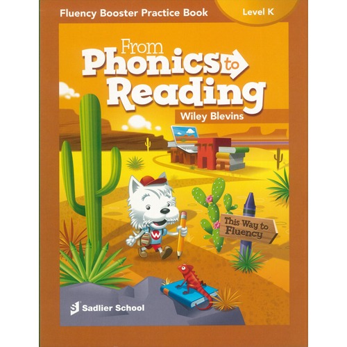 From Phonics to Reading Fluency Booster Practice Book K