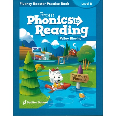 From Phonics to Reading Fluency Booster Practice Book B