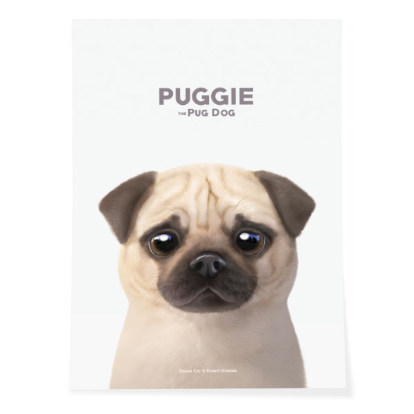Puggie the Pug Dog Art Poster