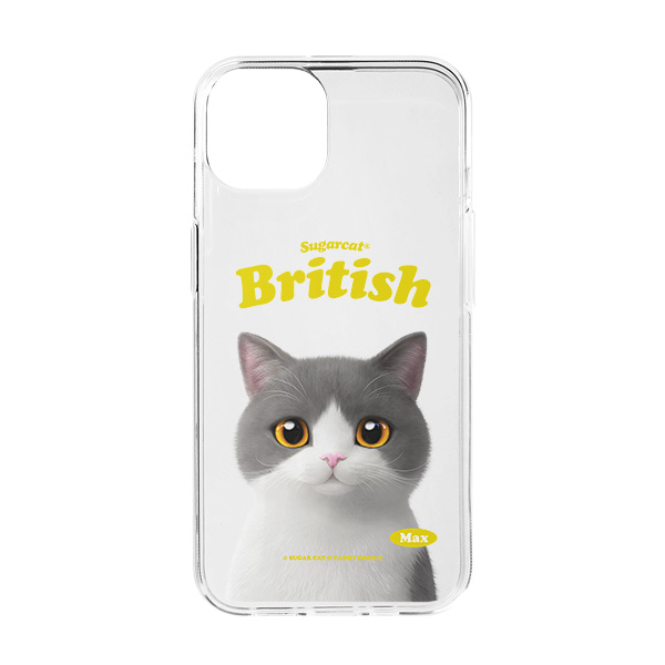 Max the British Shorthair Type Clear Jelly/Gelhard Case