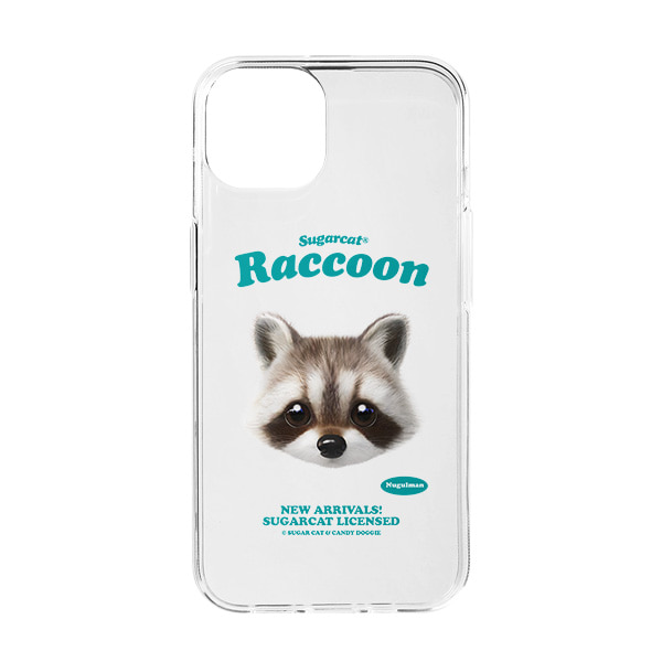 Nugulman the Raccoon TypeFace Clear Jelly/Gelhard Case
