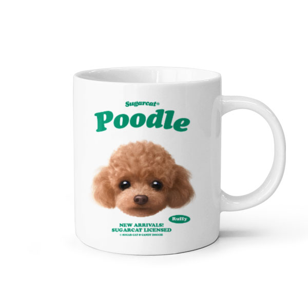 Ruffy the Poodle TypeFace Mug