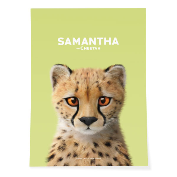 Samantha the Cheetah Art Poster
