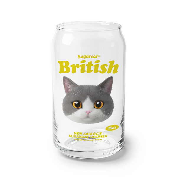 Max the British Shorthair TypeFace Beer Can Glass