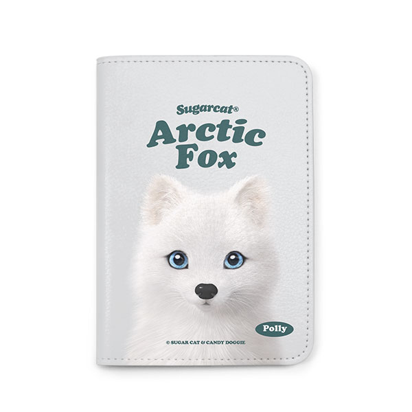 Polly the Arctic Fox Type Passport Case