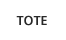 TOTE