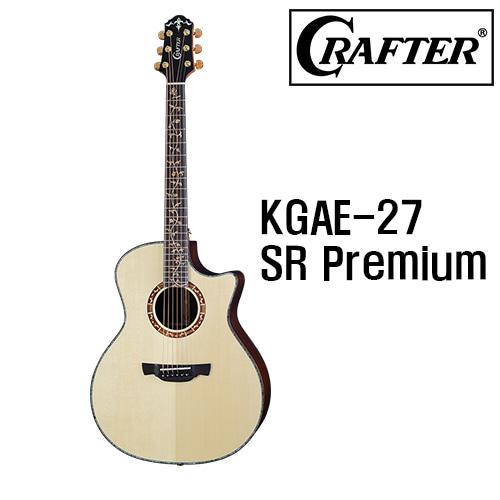 크래프터 통기타 KGAE-27 SR프리미엄 / Crafter KGAE-27 SR Premium [네이버톡톡/카톡 AMA-zing 추가인하]
