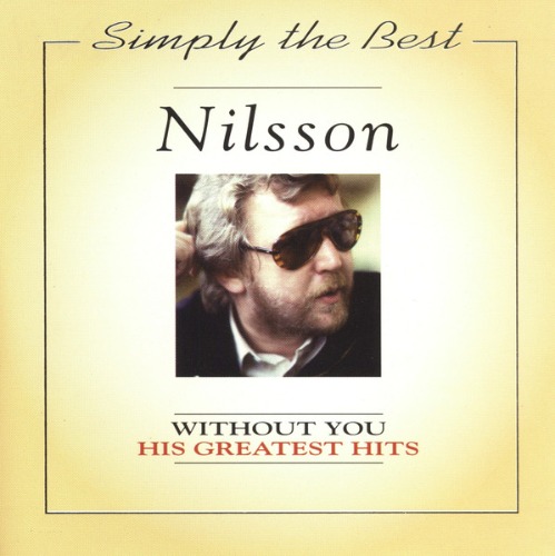 Nilsson – Without You: His Greatest Hits