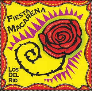 Los Del Rio - Fiesta Macarena