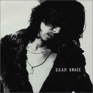 (J-Rock)S.O.A.P. - Grace