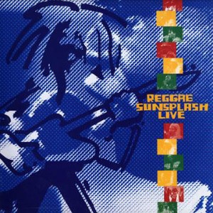 V.A. - Reggae Sunsplash Live