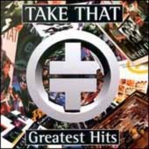 Take That - Greatest Hits