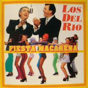 Los Del Rio - Fiesta Macarena