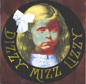 Dizzy Mizz Lizzy - S/T