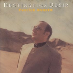 Patrick Nugier - Destination Desir