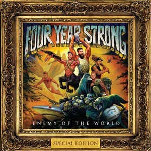 Four Year Strong - Enemy Of The World