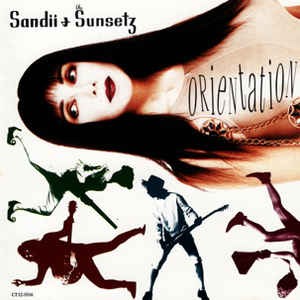 (J-Pop)Sandii &amp; The Sunsetz - Orientation