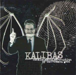 Kalibas - Enthusiastic Corruption Of The Common Good