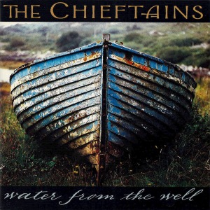 The Chieftains - Water From The Well