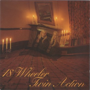 18 Wheeler - Twin Action