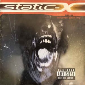 Static-X - Wisconsin Death Trip