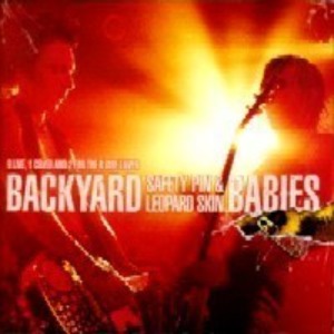 Backyard Babies - Safety Pin &amp; Leopard Skin