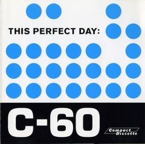 This Perfect Day - C-60