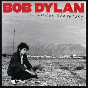 Bob Dylan – Under The Red Sky