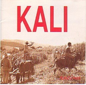 Kali – Racines