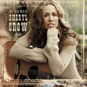 Sheryl Crow - The Very Best Of