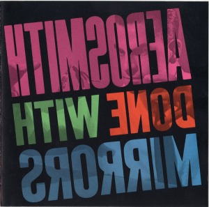 Aerosmith – Done With Mirrors