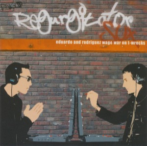 Regurgitator – Eduardo And Rodriguez Wage War On T-Wrecks