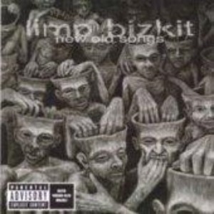 Limp Bizkit – New Old Songs