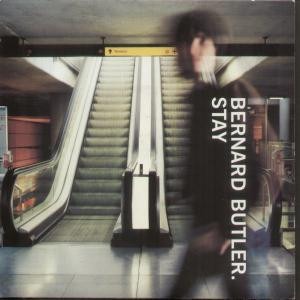 Bernard Butler – Stay (digi)