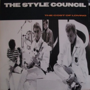 The Style Council - The Cost Of Loving