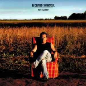 Richard Shindell – Not Far Now (digi)