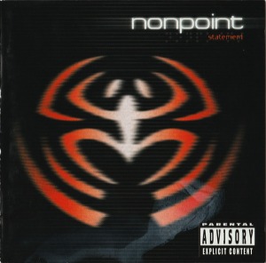 Nonpoint – Statement