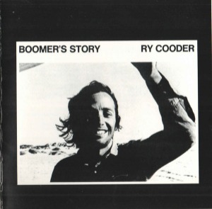 Ry Cooder – Boomer&#039;s Story