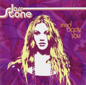 Joss Stone – Mind Body &amp; Soul