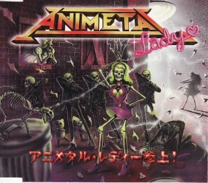 Animetal – アニメタル・レディー参上!  (Single)