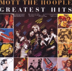 Mott The Hoople – Greatest Hits