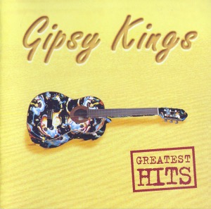 Gipsy Kings – Greatest Hits