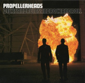 Propellerheads – Decksandrumsandrockandroll