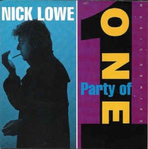 Nick Lowe - Party Of One