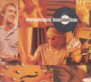 Ocean Colour Scene – Hundred Mile High City (digi) (Single)